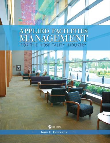 Cover image for Applied Facilities Management for the Hospitality Industry