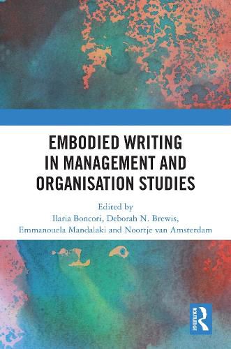 Cover image for Embodied Writing in Management and Organisation Studies
