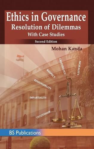 Cover image for Ethics in Governance: Resolution of Dilemmas with Case Studies