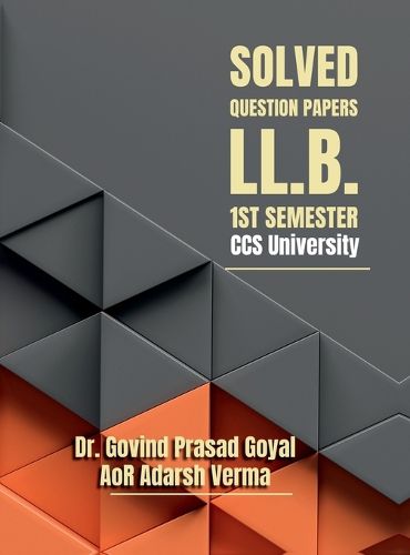Cover image for Solved Question Papers - LL.B. 1st Semester CCS University