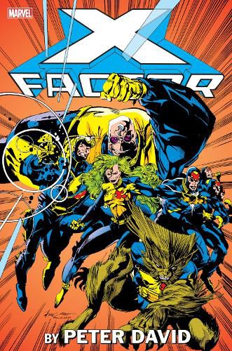 Cover image for X-FACTOR BY PETER DAVID OMNIBUS VOL. 1 LARRY STROMAN COVER [NEW PRINTING]