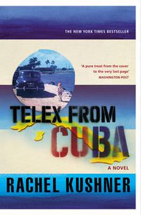 Cover image for Telex from Cuba