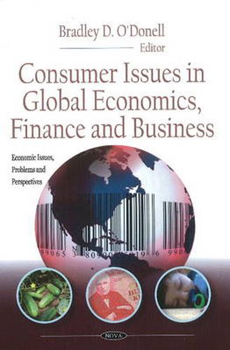 Cover image for Consumer Issues In Global Economics, Finance & Business
