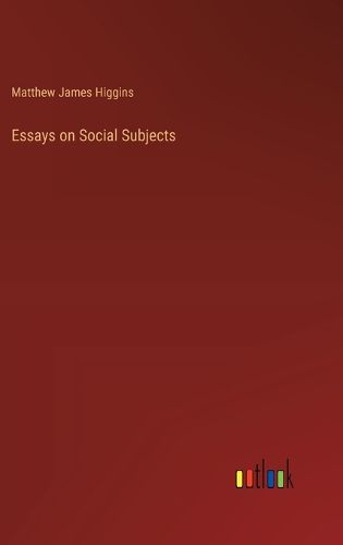 Essays on Social Subjects