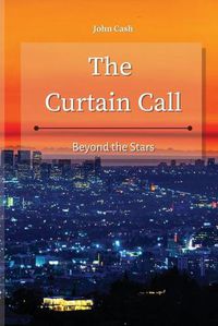 Cover image for The Curtain Call: Beyond the Stars