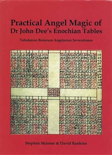 Cover image for Practical Angel Magic of Dr. John Dee's Enochian Tables