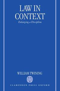 Cover image for Law in Context: Enlarging a Discipline