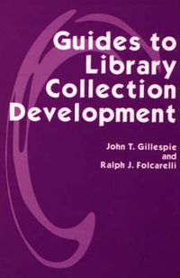 Cover image for Guides to Library Collection Development