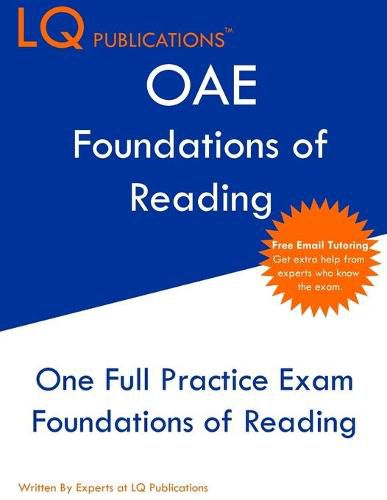 Cover image for OAE Foundations of Reading: Free Online Tutoring - New 2021 Edition - The most updated practice exam questions.