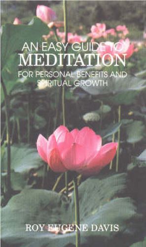 Cover image for Easy Guide to Meditation: For Personal Benefits & More Satisfying Spiritual Growth