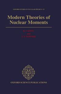 Cover image for Modern Theories of Nuclear Moments