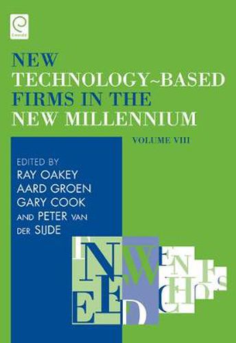 Cover image for New Technology-Based Firms in the New Millennium: Funding: An Enduring Problem