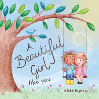 Cover image for A Beautiful Girl Like You