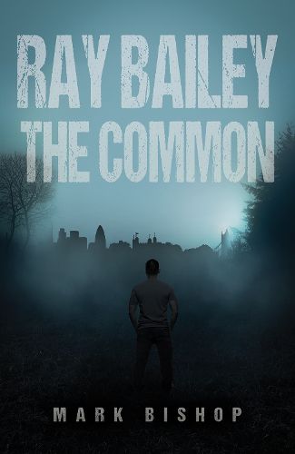 Cover image for Ray Bailey - The Common