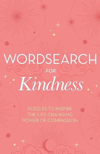 Cover image for Wordsearch for Kindness: Puzzles to Inspire the Life-Changing Power of Compassion