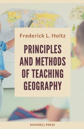 Cover image for Principles and Methods of Teaching Geography