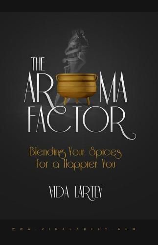 Cover image for The Aroma Factor: Blending Your Spices for a Happier You