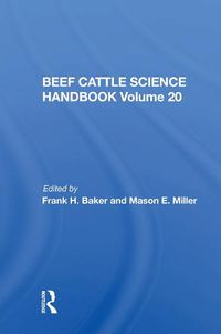 Cover image for Beef Cattle Science Handbook