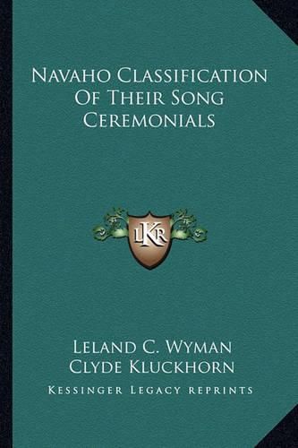 Navaho Classification of Their Song Ceremonials