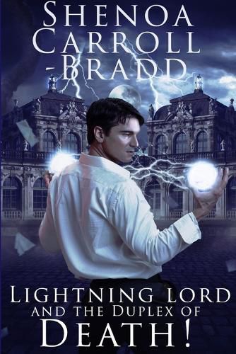 Cover image for Lightning Lord and the Duplex of Death!