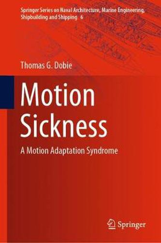 Cover image for Motion Sickness: A Motion Adaptation Syndrome