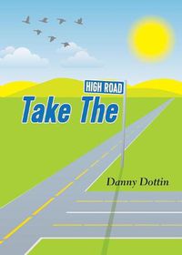 Cover image for Take The High Road