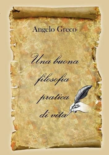 Cover image for Una buona filosofia pratica di vita