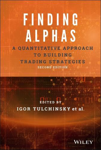 Cover image for Finding Alphas: A Quantitative Approach to Building Trading Strategies