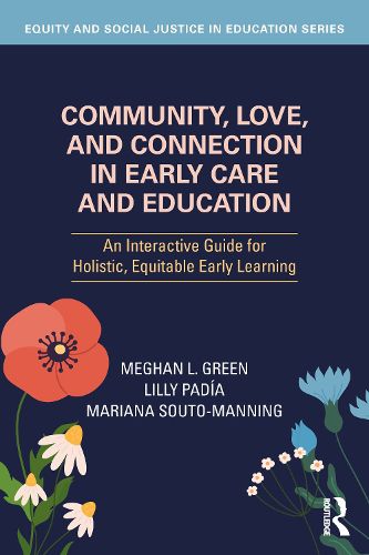 Cover image for Community, Love, and Connection in Early Care and Education