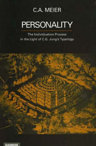 Personality: The Individation Process in the Light of C G Jung's Typology