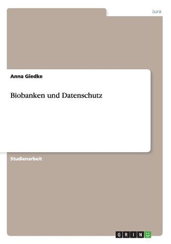 Cover image for Biobanken Und Datenschutz