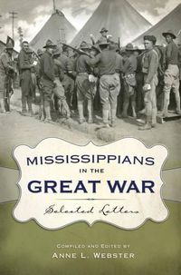 Cover image for Mississippians in the Great War: Selected Letters