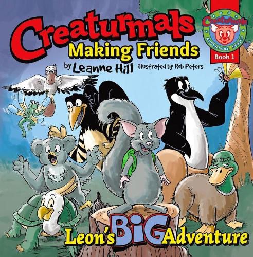 Cover image for Creaturmals Adventure Series Book 1: Making Friends