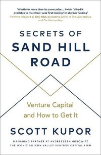 Cover image for Secrets of Sand Hill Road: Venture Capital-and How to Get It