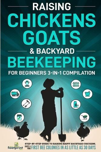 Cover image for Raising Chickens, Goats & Backyard Beekeeping For Beginners