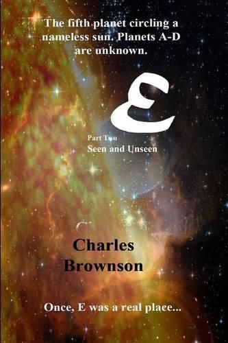 Cover image for E: Seen and Unseen