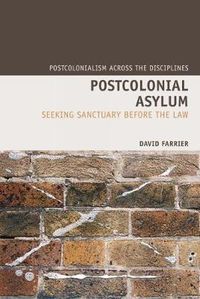 Cover image for Postcolonial Asylum: Seeking Sanctuary Before the Law