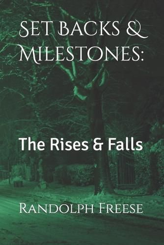 Cover image for Set Backs & Milestones