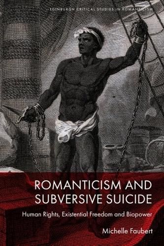 Romanticism and Subversive Suicide