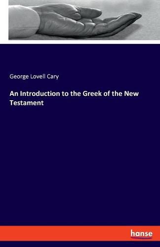 Cover image for An Introduction to the Greek of the New Testament