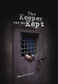 Cover image for The Keeper and the Kept