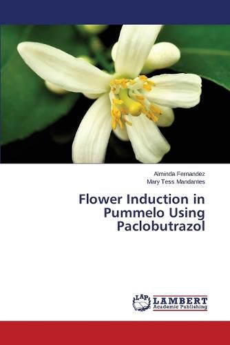 Cover image for Flower Induction in Pummelo Using Paclobutrazol