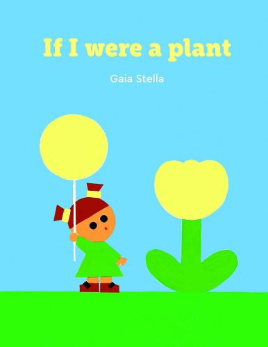 Cover image for If I Were a Plant