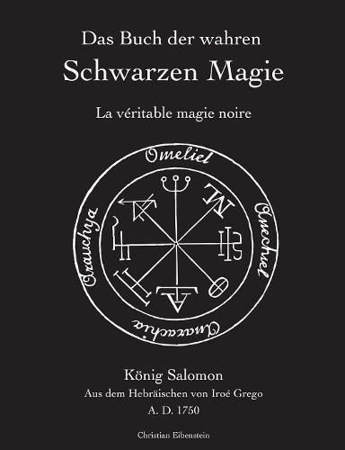 Cover image for Das Buch der wahren schwarzen Magie: La veritable magie noire
