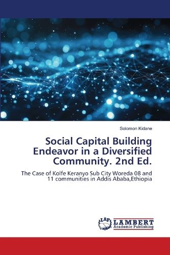 Cover image for Social Capital Building Endeavor in a Diversified Community. 2nd Ed.