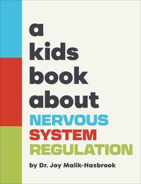 Cover image for A Kids Book About Nervous System Regulation