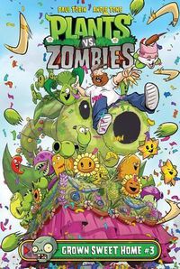Cover image for Plants vs. Zombies Grown Sweet Home 3
