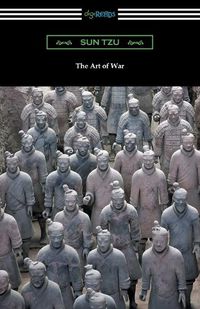 Cover image for The Art of War (Translated with commentary and an introduction by Lionel Giles)
