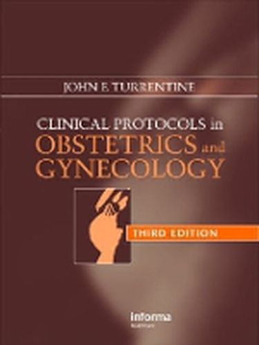 Cover image for Clinical Protocols in Obstetrics and Gynecology