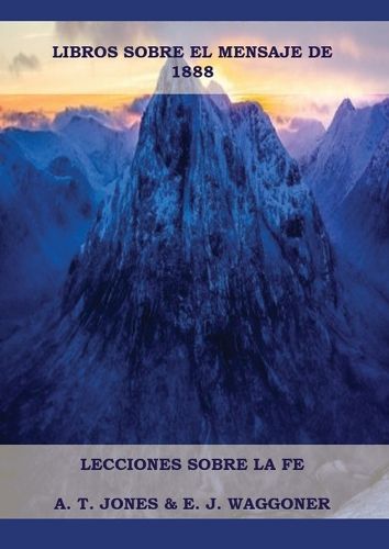 Cover image for Lecciones sobre la Fe
